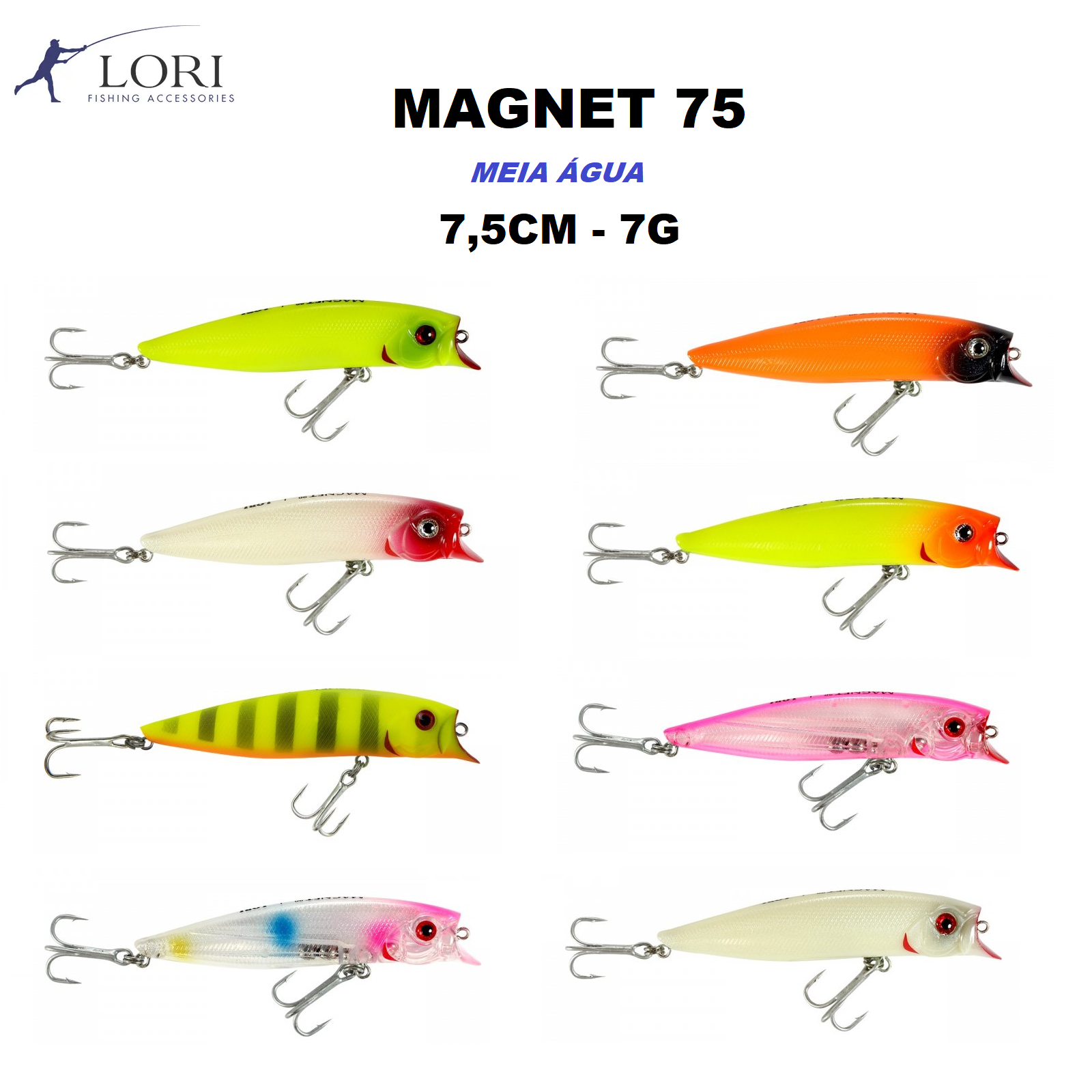 ISCA ARTIFICIAL LORI MAGNET 75 (BRAVA) MEIA AGUA  - 7,5CM - 7G - VARIAS CORES