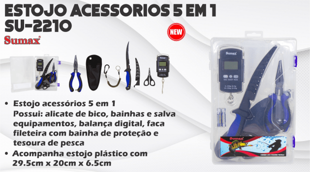 KIT DE PESCA SUMAX SU 2210 - ALICATE - BALANÇA - FACA FILETAR - TESOURA E ESTOJO C/ 5 PEÇAS