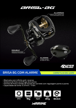 CARRETILHA DE PESCA MARINE SPORTS BRISA BG BIG GAME - 8 ROLAMENTOS  7.2:1 DRAG:9KG - LANCAMENTO 2021